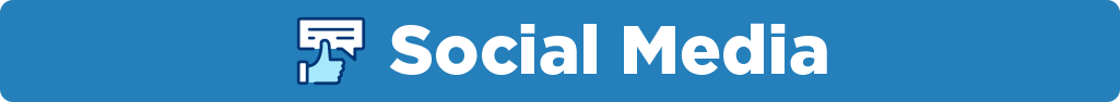 Image of a thumbs up and speech bubble that says, "Social Media"