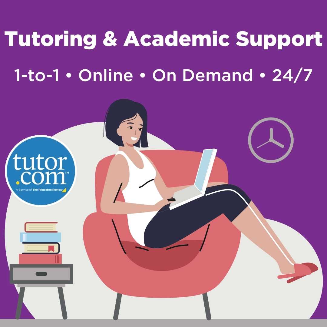 Image of a student that says, "Tutoring & Academic Support: 1-to-1, Online, On Demand, 24/7 | Tutor.com: A Service of The Princeton Review®"